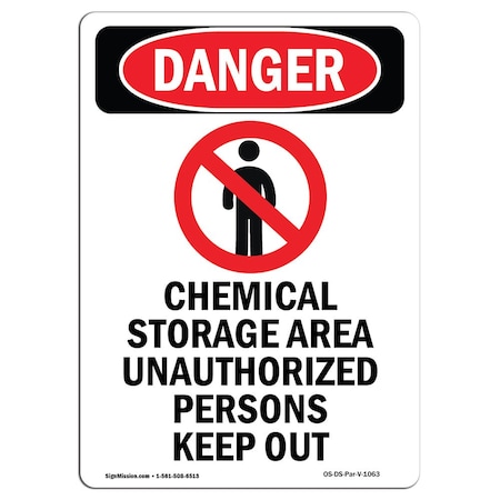 Signmission Safety Sign, OSHA Danger, 10" Height, Aluminum, Chemical Storage Area, Portrait, V-1063 OS-DS-A-710-V-1063